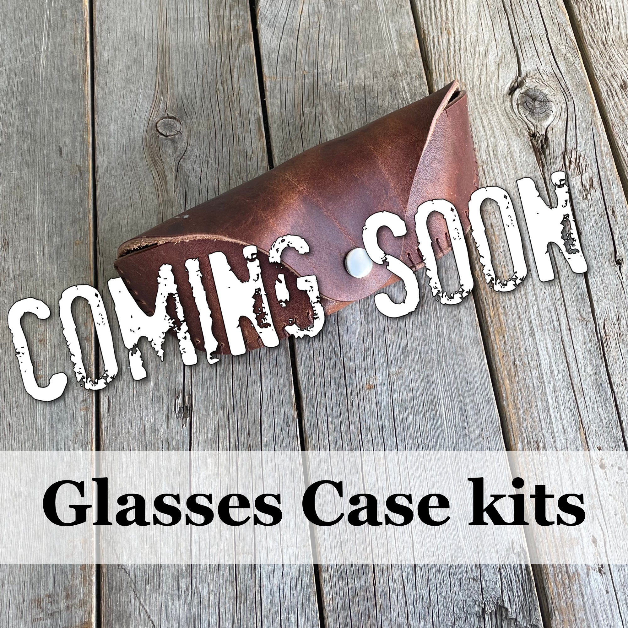 Coming Soon! Glasses Case Kit